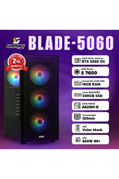 BLADE-5060 / AMD RYZEN 5 7600 / ASUS DUAL GEFORCE RTX 5060 8GB / 16GB RAM / 500GB SSD OEM PAKET fiyatı - EnUcuzSistem