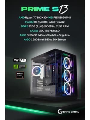Game Garaj Prime S13 Amd Ryzen 7 7800X3D 32GB RAM 1TB SSD RTX5060Ti 240MM Sıvı Soğutma Freedos Oyuncu OEM Paket fiyat karşılaştırması - EnUcuzSistem