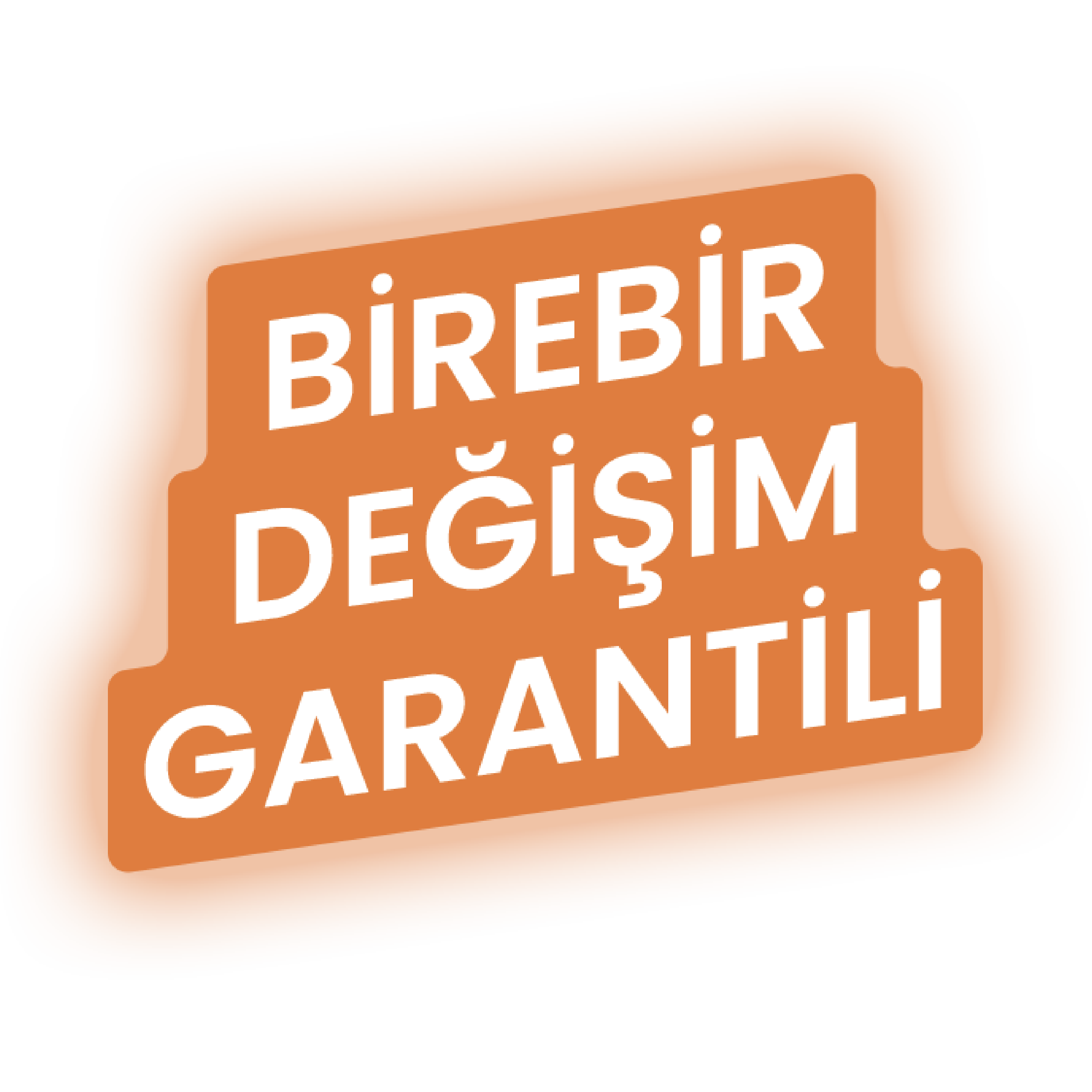 Birebir Değişim Garantili